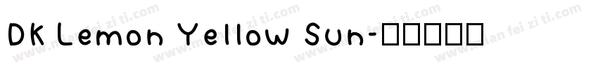 DK Lemon Yellow Sun字体转换